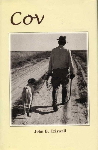 Cov, his bird dogs, his field trials