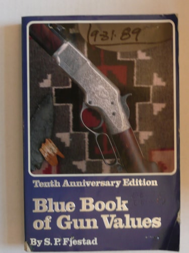 BLUE BOOK GUN VALUES : Tenth Anniversary Edition