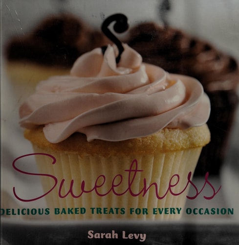 Sweetness: Delicious Baked Treats for Every Occasion