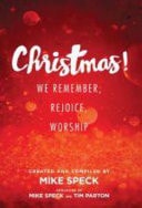 Christmas! We Remember, Rejoice, Worship
