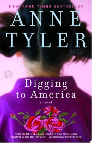 Digging to America: A Novel
