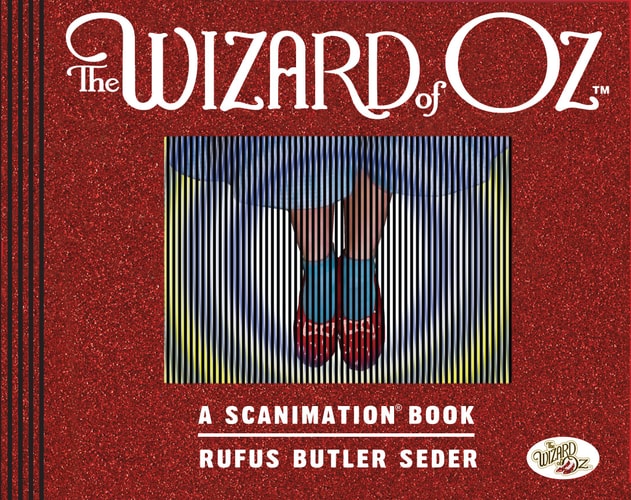 The Wizard of Oz A Scanimation Book