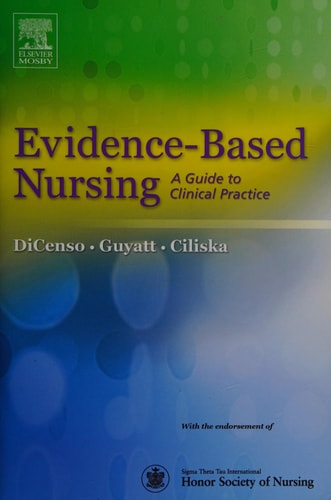 Evidence-Based Nursing: A Guide to Clinical Practice