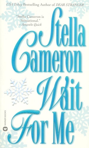Wait for Me (Warner Books Historical Romance)