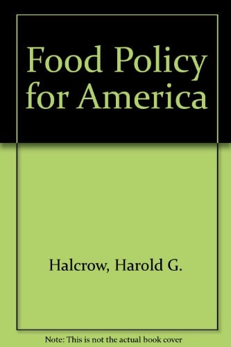 Food Policy for America