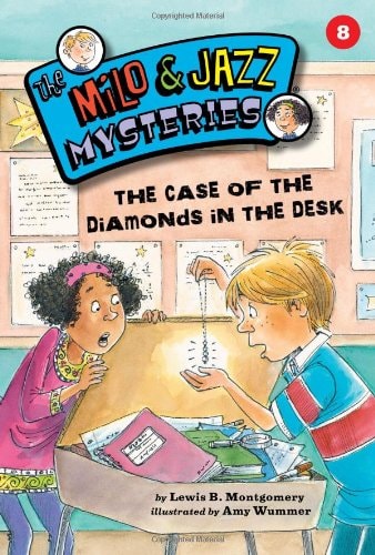 The Case of the Diamonds in the Desk (The Milo & Jazz Mysteries)