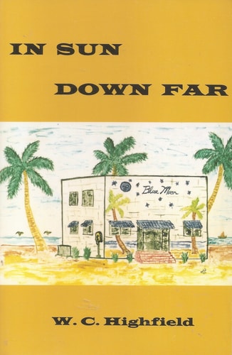 In Sun Down Far