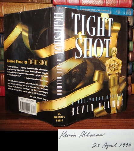 Tight Shot: A Hollywood Mystery