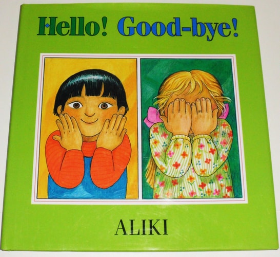 Hello! Good-Bye!