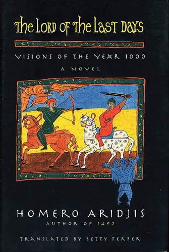 The Lord of the last days: Visions of the year 1000