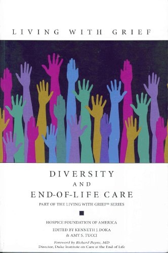 Living with Grief: Diversity and End of Life Care
