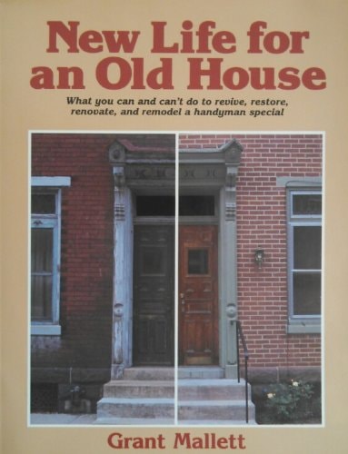 New Life for an Old House