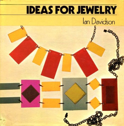 Ideas for Jewelry ([Batsford art and crafts books])