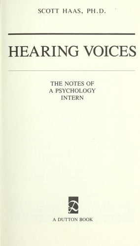 Hearing Voices: Reflections of a Psychology Intern