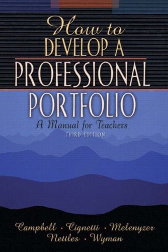 How to Develop a Professional Portfolio: A Manual for Teachers, Third Edition