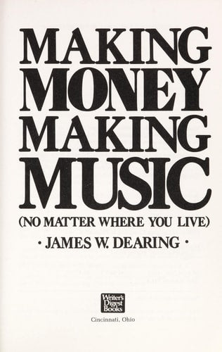 Making Money Making Music: No Matter Where You Live