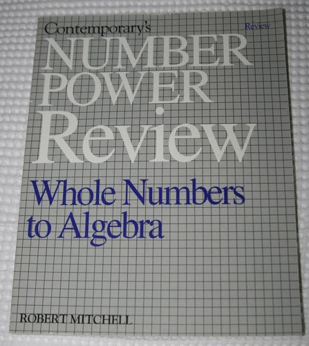 Contemporary's Number Power Review: Whole Numbers to Algebra