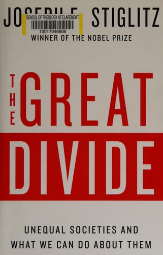 The Great Divide: Unequal Societies and What We Can Do About Them