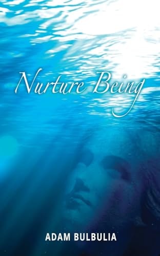 Nurture Being