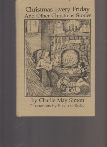 Christmas Every Friday, and Other Christmas Stories