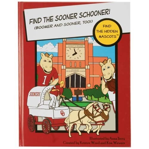 Oklahoma Sooners Find the Hidden Mascots Hardback Book () by Kristen Wood and Kim Wewers (2008) Hardcover