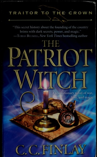 The Patriot Witch (Traitor to the Crown)