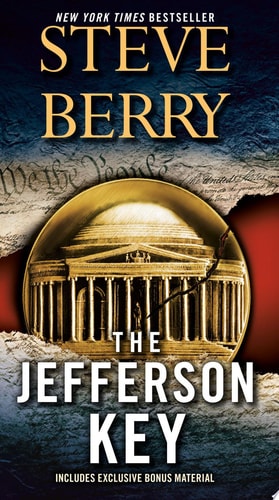 The Jefferson Key (with bonus short story The Devil's Gold): A Novel (Cotton Malone)
