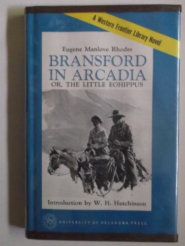 Bransford in Arcadia: Or, the Little Eohippus (Western Frontier Library)