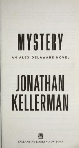 Mystery: An Alex Delaware Novel