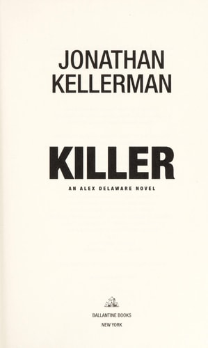 Killer: An Alex Delaware Novel
