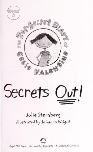 Secrets Out! (The Top-Secret Diary of Celie Valentine)