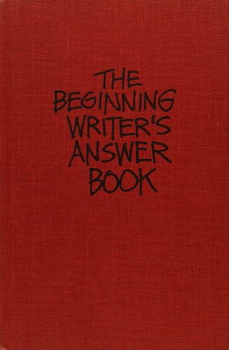Beginning Writer's Answer Book
