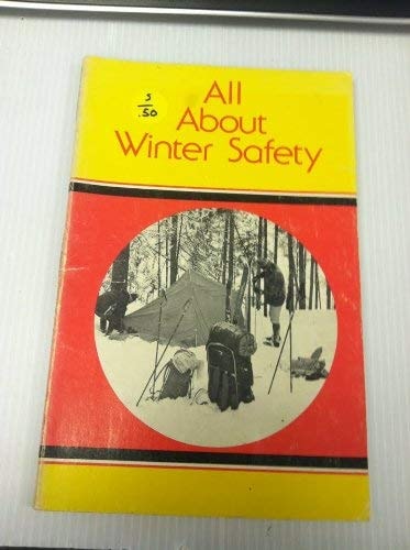 All about winter safety (Nordic book series ; no. 5)