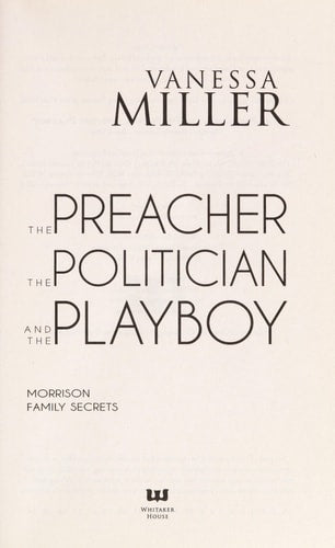 The Preacher, the Politician, and the Playboy (Morrison Family Secrets)