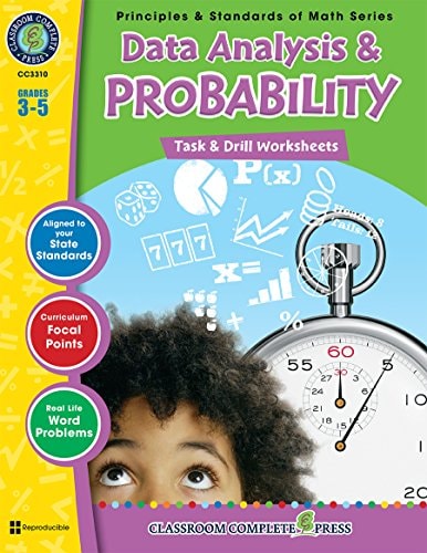 Data Analysis & Probability - Task & Drill Sheets Gr. 3-5 (Principles & Standards of Math) - Classroom Complete Press