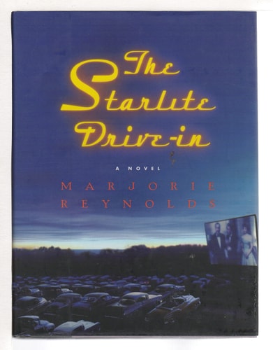 The Starlite Drive-In: A Novel
