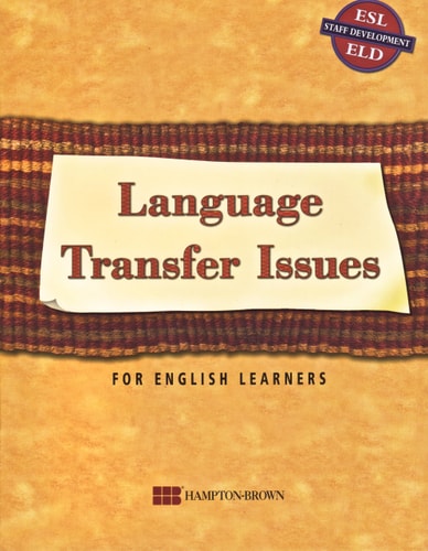 Language Transfer Issues for English Learners