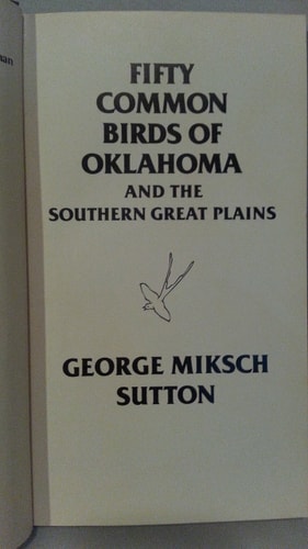 Fifty Common Birds of Oklahoma and the Southern Great Plains