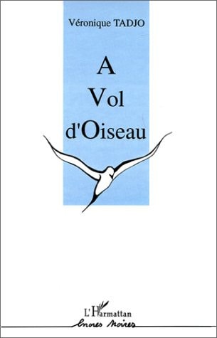 A vol d'oiseau (Encres noires) (French Edition)