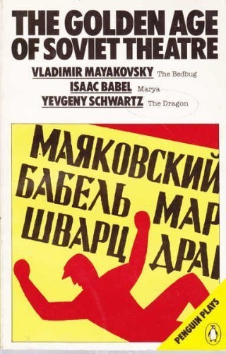 The Golden Age of Soviet Theatre (Penguin Plays & Screenplays)
