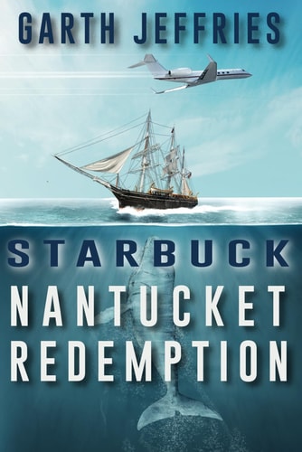 Starbuck, Nantucket Redemption: A Novel