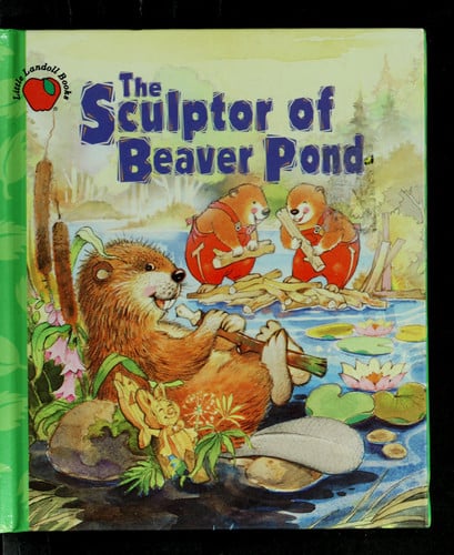 The sculptor of beaver pond