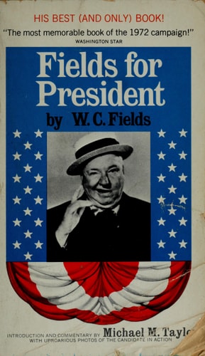 Fields for President