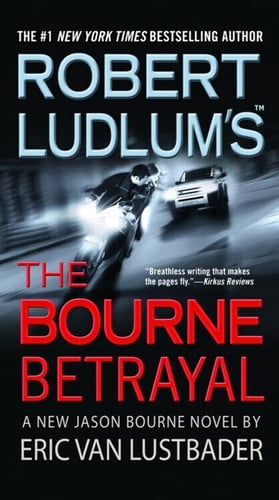 Robert Ludlum's (TM) The Bourne Betrayal (Jason Bourne series (5))