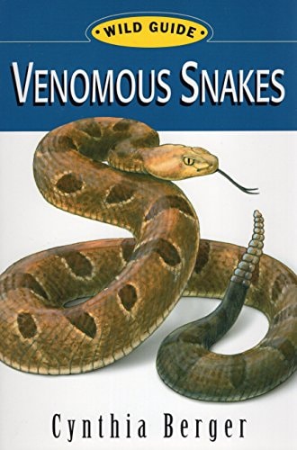 Venomous Snakes (Wild Guide Series)