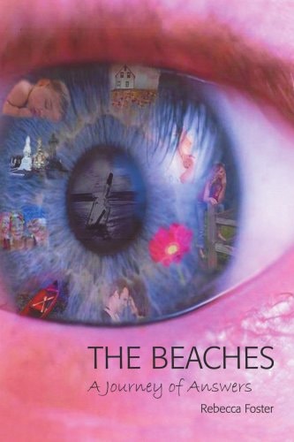 The Beaches: A Journey of Answers