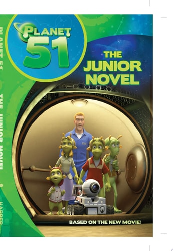 Planet 51: The Junior Novel