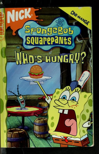 SpongeBob SquarePants Who's Hungry? - Patty Hype