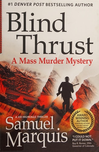 Blind Thrust: A Mass Murder Mystery (A Joe Higheagle Novel)