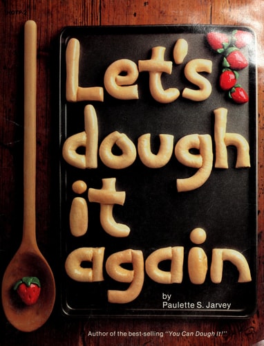 Let's Dough It Again